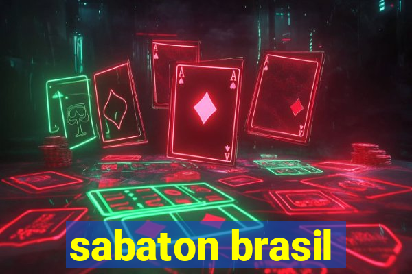 sabaton brasil